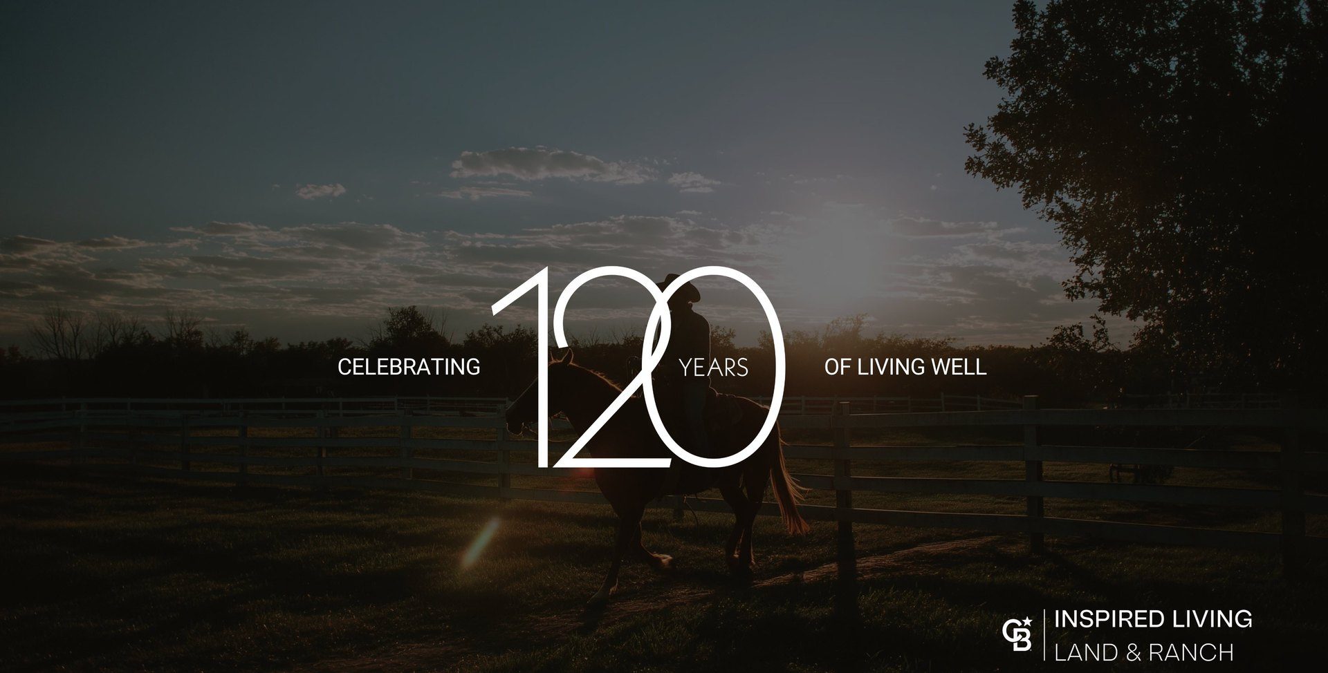 Celebrating 120 Years of Living Well — Coldwell Banker Land & Ranch